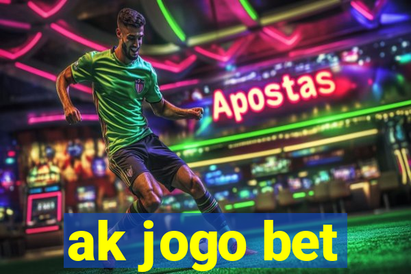 ak jogo bet